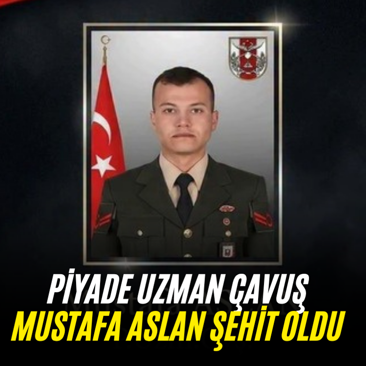 MSB duyurdu: Piyade Uzman Çavuş Mustafa Aslan şehit oldu