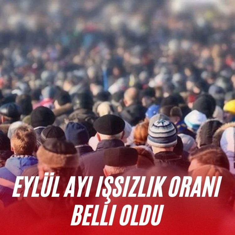 Eylül ayı işsizlik oranı belli oldu