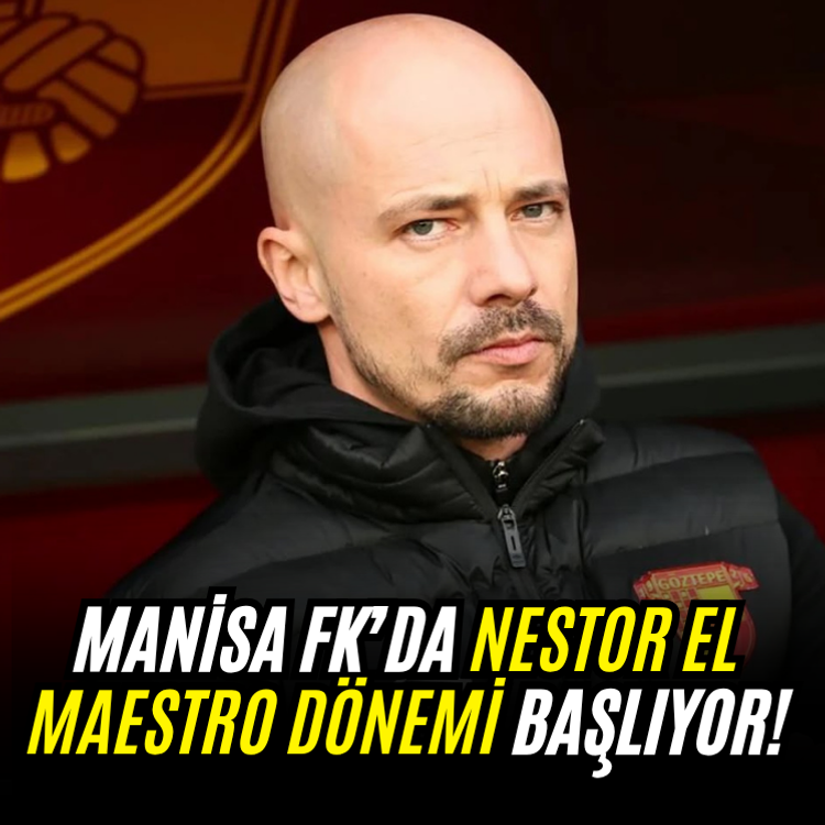 Manisa FK’da Nestor El Maestro dönemi başlıyor!