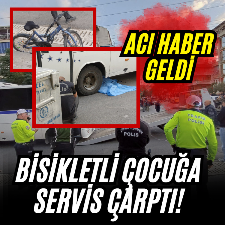 Bisikletli çocuğa servis çarptı! Acı haber geldi