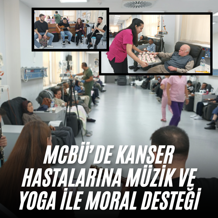 MCBÜ’de kanser hastalarına müzik ve yoga ile moral desteği