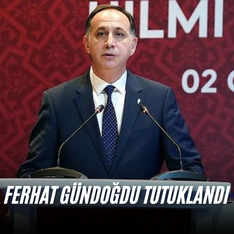 Ferhat Gündoğdu tutuklandı