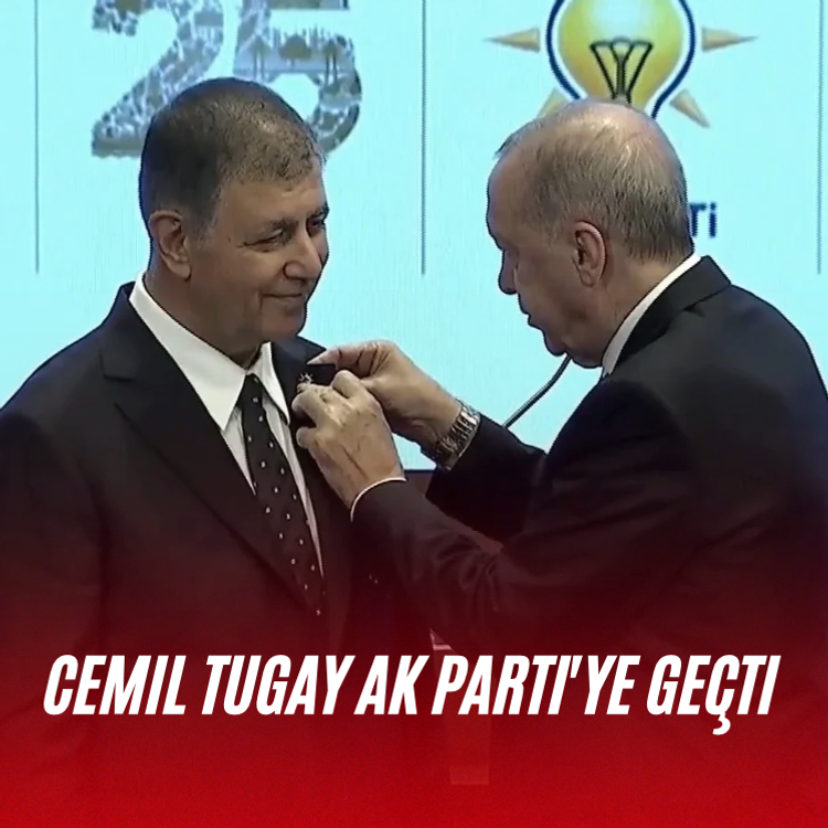 Cemil Tugay AK Parti'ye geçti