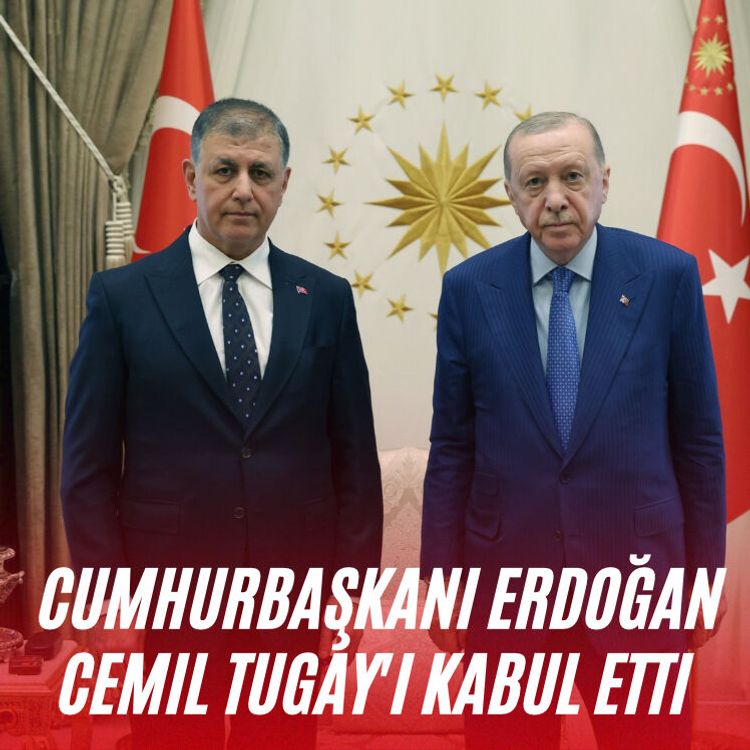 Cumhurbaşkanı Erdoğan Cemil Tugay'ı kabul etti