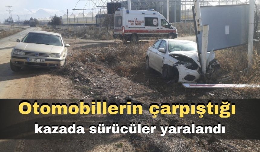 Otomobillerin çarpıştığı kazada sürücüler yaralandı