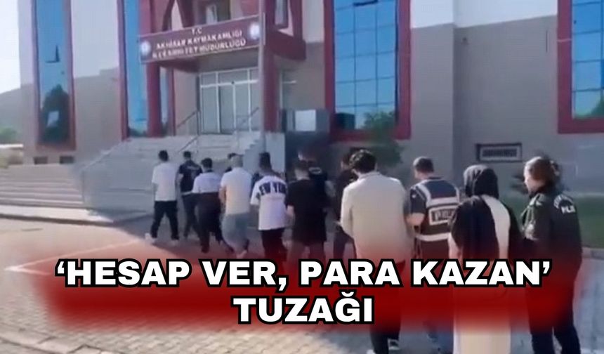‘Hesap ver, para kazan’ tuzağı