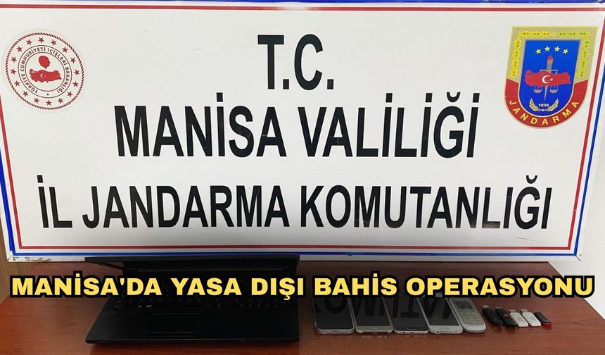 Manisa'da yasa dışı bahis operasyonu