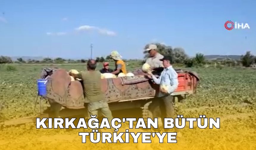 Kırkağaç'tan bütün Türkiye'ye