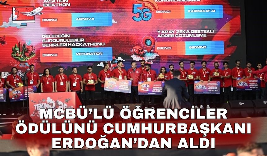 MCBÜ’lü öğrenciler ödülünü Cumhurbaşkanı Erdoğan’dan aldı