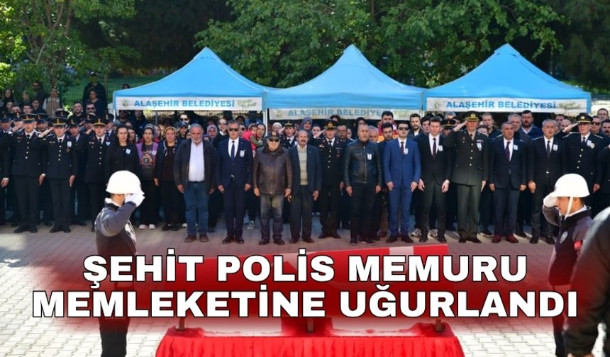 Şehit polis memuru memleketine uğurlandı