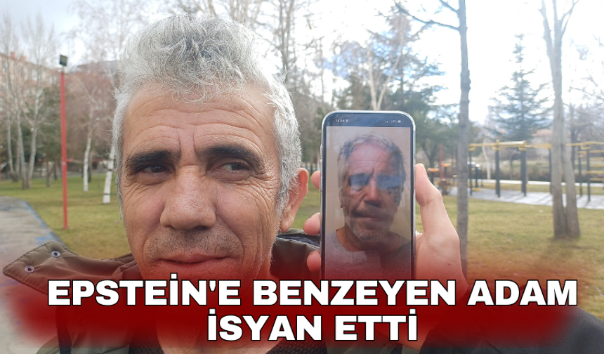 Epstein'e benzeyen adam isyan etti