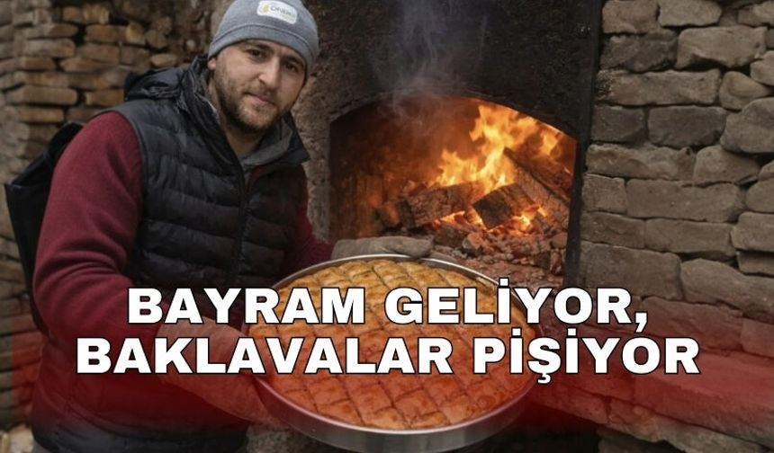 Bayram geliyor, Baklavalar pişiyor