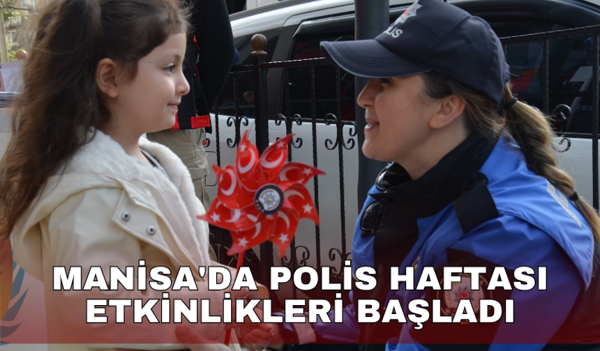 Manisa'da Polis Haftası etkinlikleri başladı