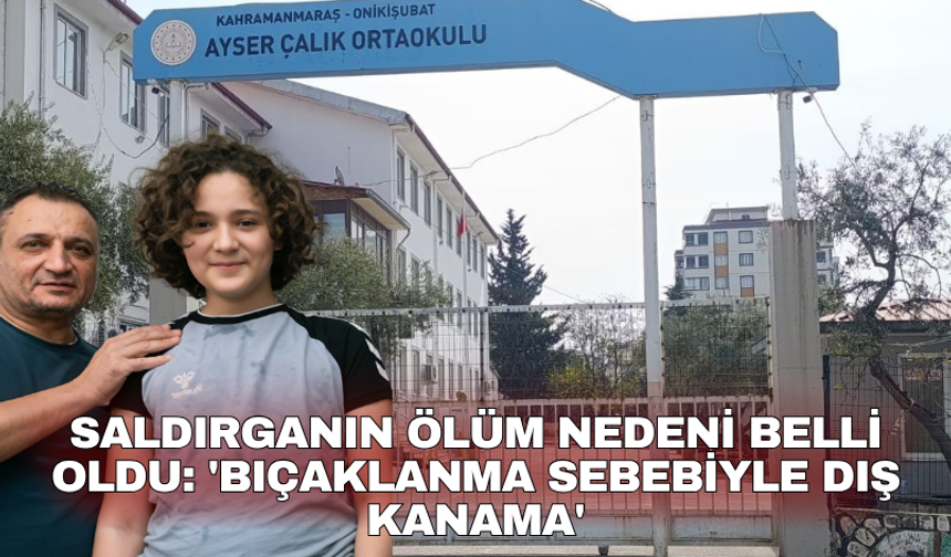 Saldırganın ölüm nedeni belli oldu: 'Bıçaklanma sebebiyle dış kanama'