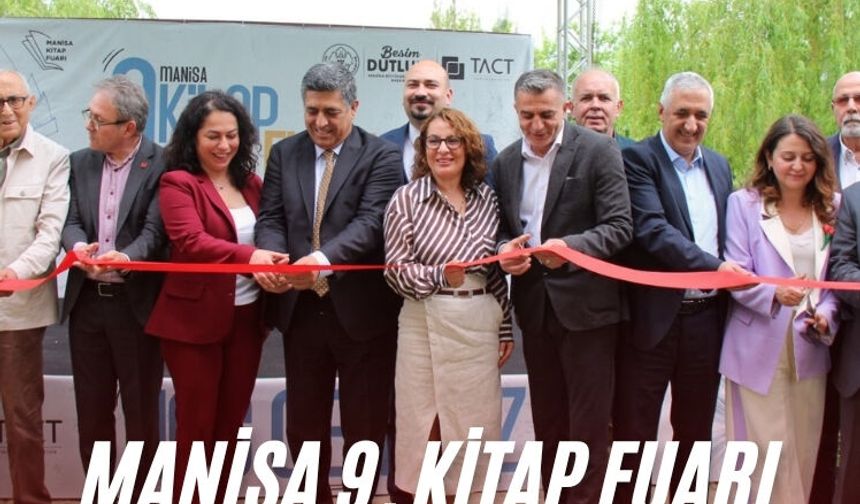 Manisa 9. Kitap Fuarı resmen başladı