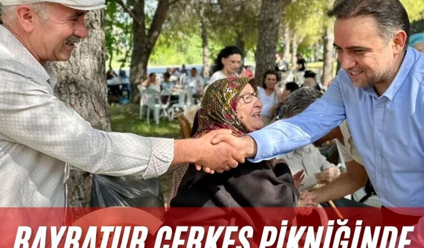 Baybatur Çerkes Pikniğinde vatandaşla buluştu