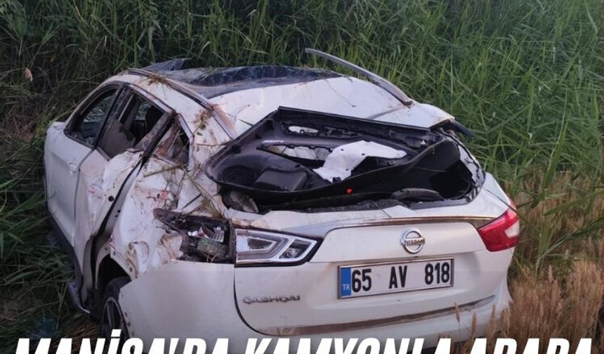 Manisa'da kamyonla araba çarpıştı 3 kişi yaralandı