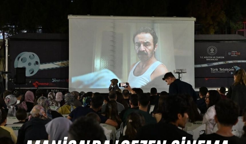 Manisa'da 'Gezen Sinema Tırı' coşkusu