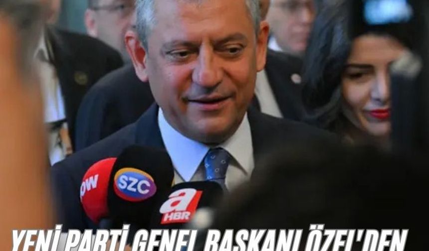 Yeni Parti Genel Başkanı Özel'den AK Parti'ye geçen 3 belediye başkanıyla ilgili ilk yorum
