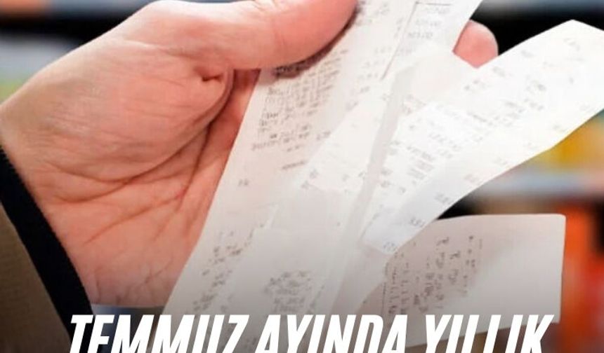 Temmuz ayında yıllık enflasyon belli oldu