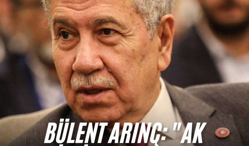 Bülent Arınç: "AK Parti’nin dışına çıkmayı aklıma bile getirmedim”