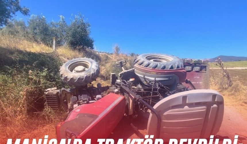 Manisa'da traktör devrildi: 3 yaralı