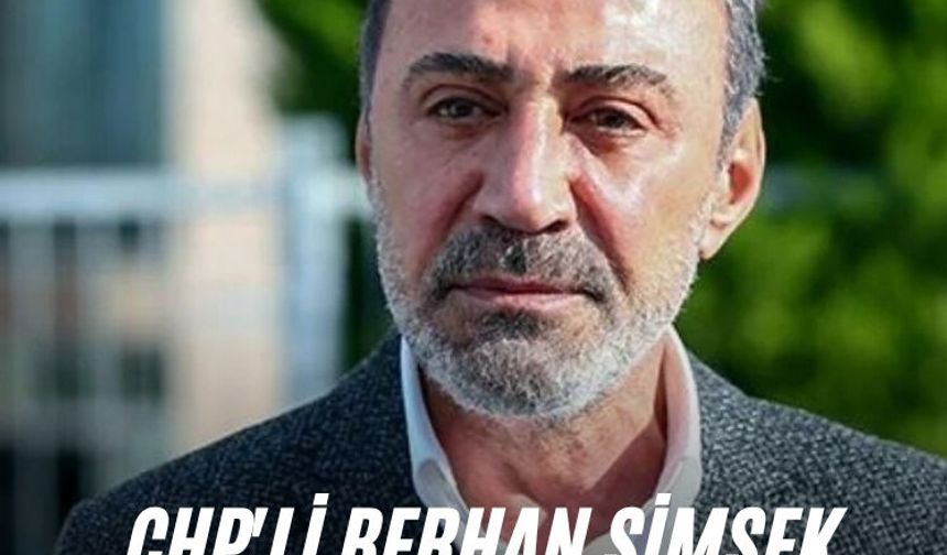 CHP'li Berhan Şimşek eşinden uzaklaştırma aldı