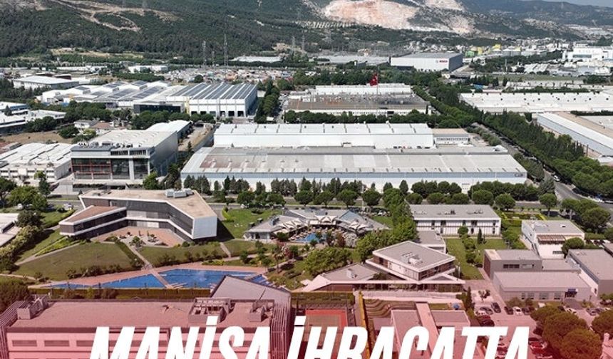 Manisa ihracatta geriye gitti