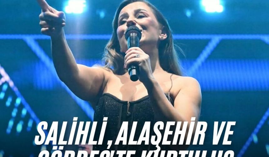 Salihli, Alaşehir ve Gördes'te kurtuluş şenlikleri