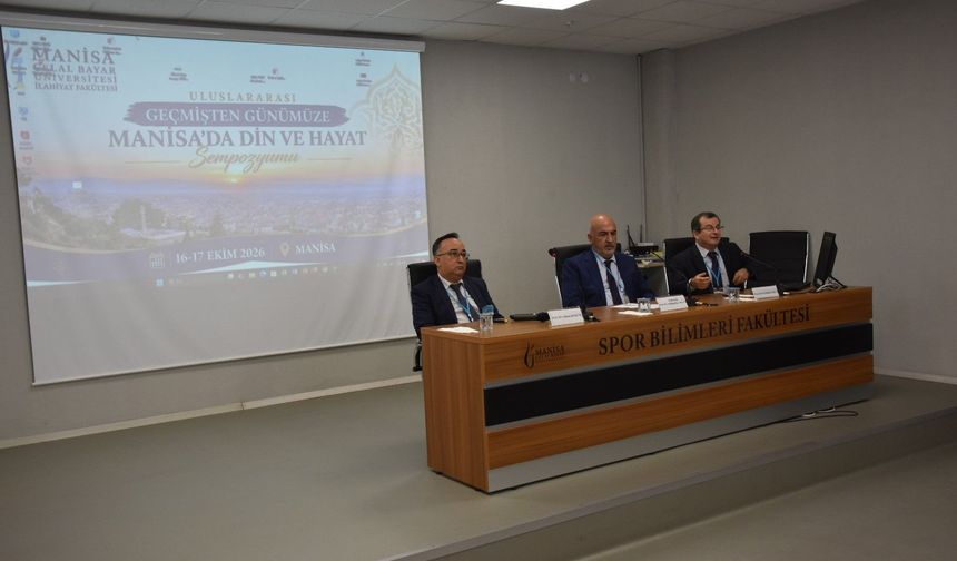 Manisa'nın dini ve kültürel mirasının konu edinildiği sempozyum başladı