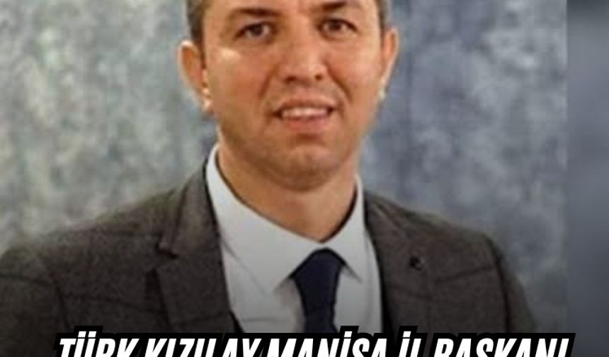 Türk Kızılay Manisa İl Başkanı Öner Gürsel görevinden ayrılıyor